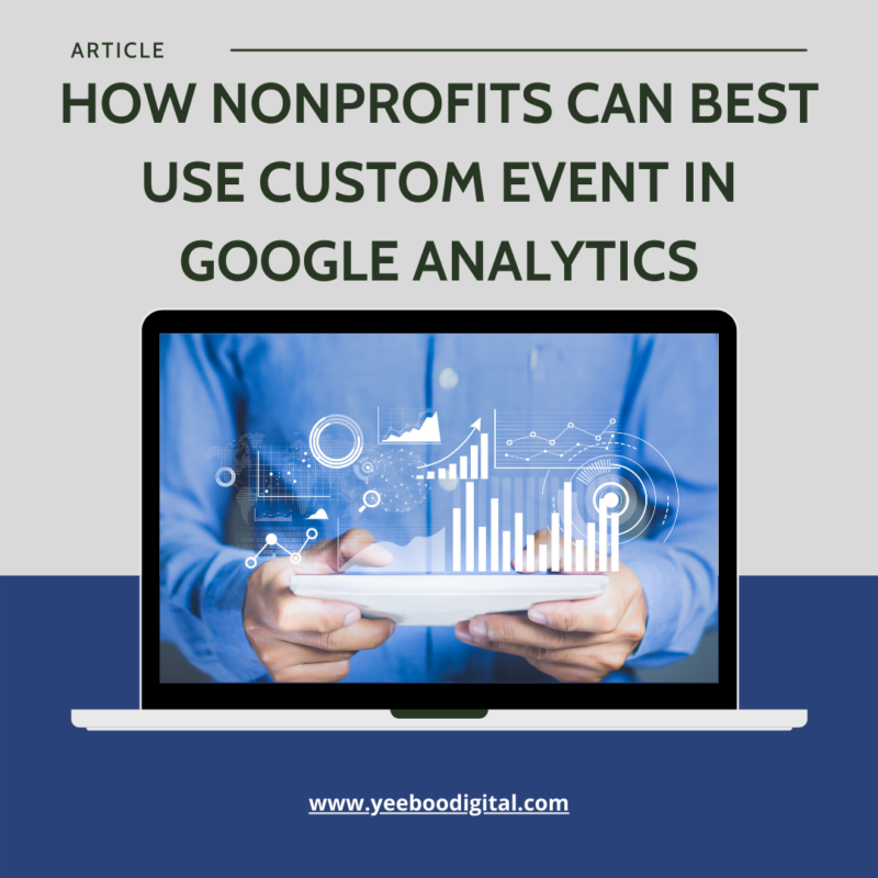 How nonprofits can best use custom event in google analytics